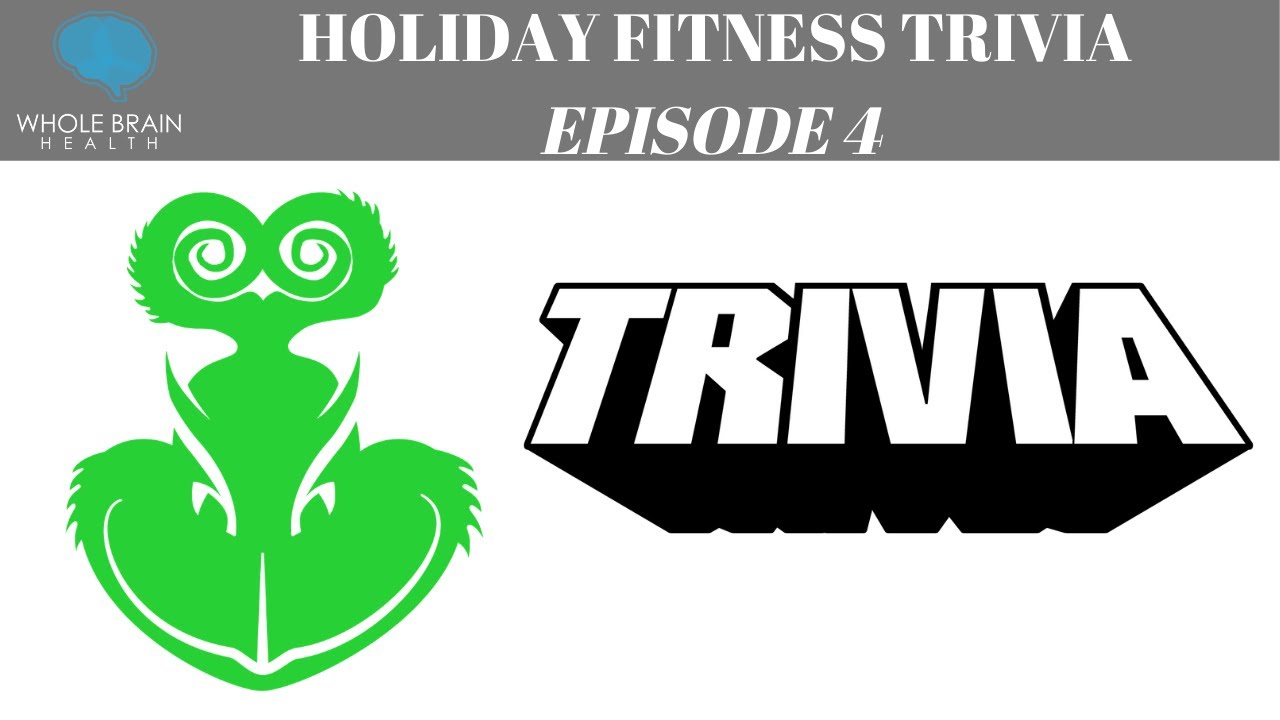 Holiday Fitness Trivia (Grinch)