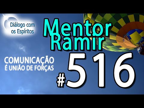 DcE 516 - [] Entidade Mentor Ramir Baghaven - Médium Alexandre Coelho