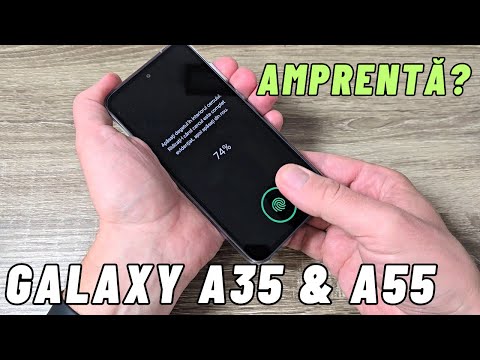 Cum adaug o amprentă pe Samsung Galaxy A35 & A55 (2024)