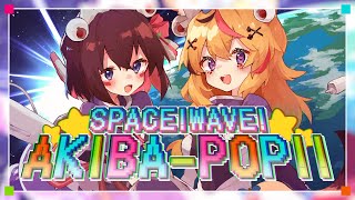  - 【MOSAIC.WAV】SPACE! WAVE! AKIBA-POP!! / AZKi × 尾丸ポルカ (Cover)