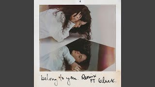 Belong To You (feat. 6LACK) (Remix) (Bonus Track)