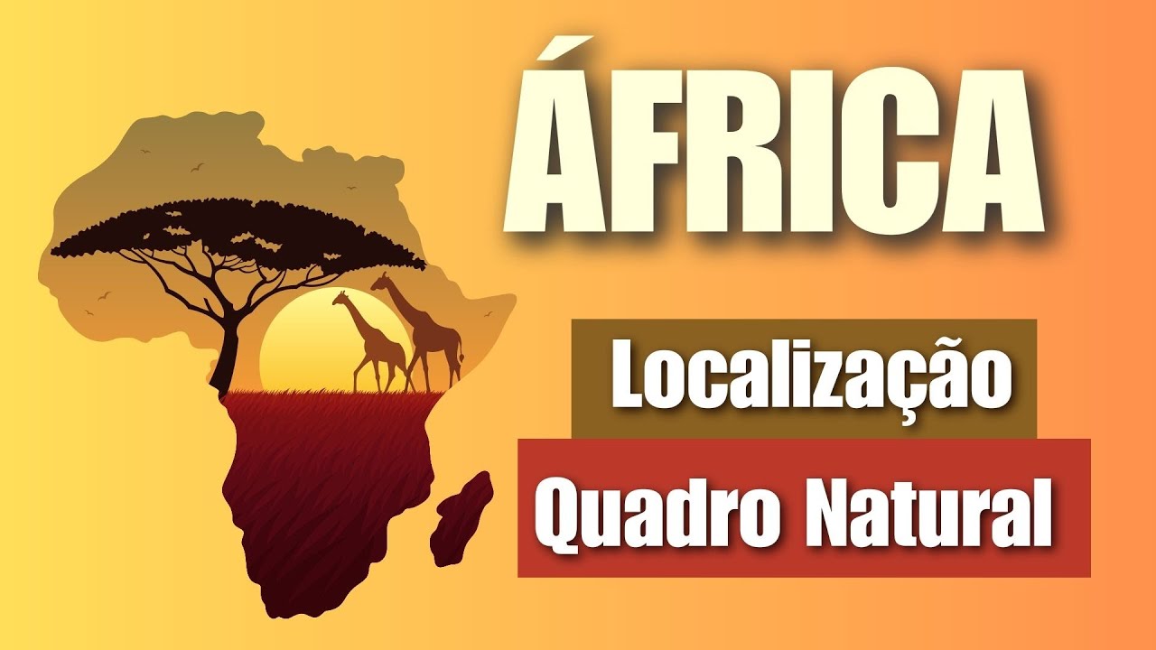 ÁFRICA: Aspectos Fisicos