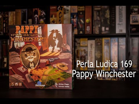 Perla Ludica 169 - Pappy Winchester