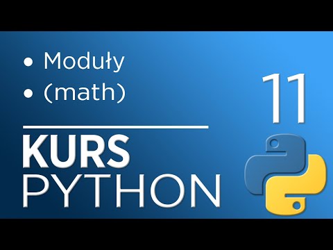 11. Kurs Python 3 - moduły (Math)