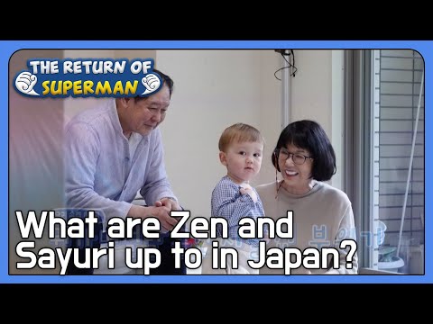 What are Zen and Sayuri up to in Japan? (The Return of Superman Ep.430-2) | KBS WORLD TV 220522