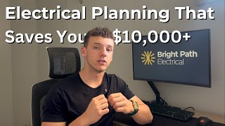 Planning your build Watch this before you lock in your electrical plan.
