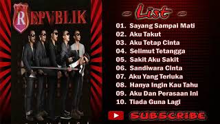 Download lagu Full album lagu terbaik republik- sayang sampai mati mp3 Download lagu Full album lagu terbaik republik- sayang sampai mati mp3