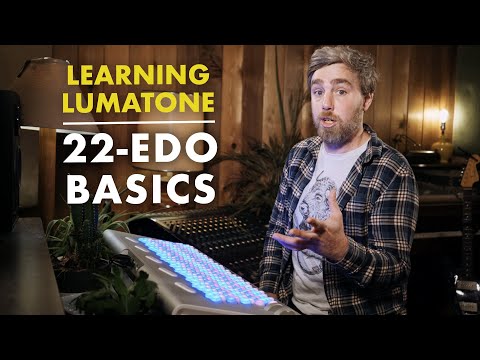 Learning Lumatone: Episode 22 - "22-EDO Basics"