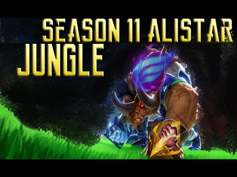 Season11 Alistar jungle BABY HERE WE GO