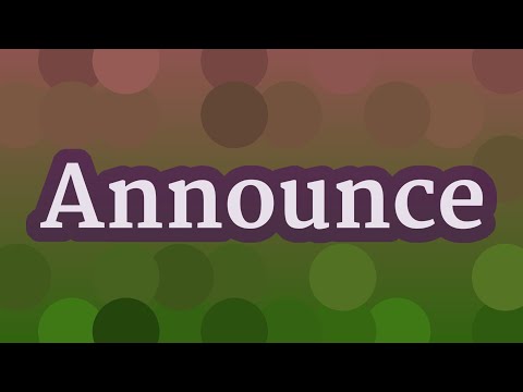 ANNOUNCE pronunciation • How to pronounce ANNOUNCE