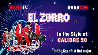 Calibre 50 - El Zorro (KARAOKE)