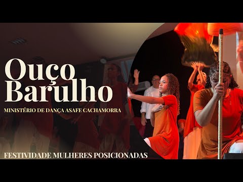 Ministério de Dança  - Ouço Barulho
