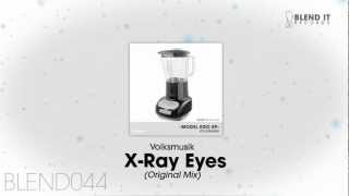 Volksmusik - X-Ray Eyes