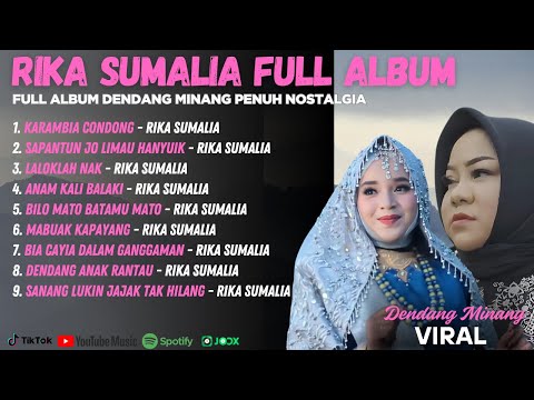 Full Album Dendang Minang Penuh Nostalgia | Rika Sumalia Full Album