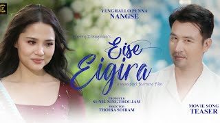 Download lagu “ EISE EIGIRA “ Movie  Song (Teaser )|| Sushmita & AJ Maisnam ||  Release 2025. mp3