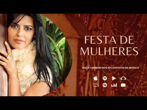 Célia Bueno - Festa de Mulheres - (CD: Intensamente)