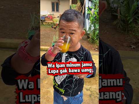Minum Jamu Lupa Belum Bayar