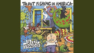 Music video thumbnail preview for We Are the Dinosaurs by Trout Fishing in America