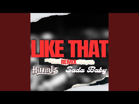 Like That (Remix) (feat. Sada Baby)