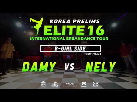 B GIRL SEMI FINAL 1 DAMY VS NELY(w) ELITE16 KOREA2019