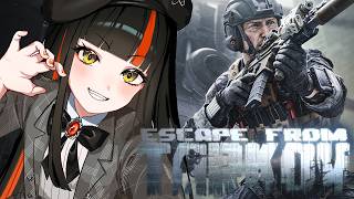 【 Escape from TARKOV 】　たるこふいくぞーーーー！！！？！w/エニ、めと先輩【 ぶいすぽっ！ ⁠/蝶屋はなび 】