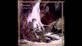 Burzum - The ways of yore (Full Album)[2014]