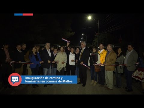 Autoridades regionales inauguran camino y luminarias en la comuna de Malloa