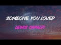 Lewis Capaldi - Someone You Loved Lyrics | And Then You Pulled The Rug