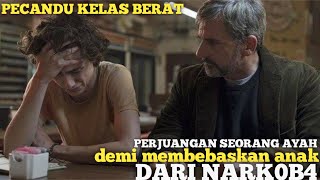 PERJUANGAN SEORANG AYAH MMENYELAMATKAN ANAKNYA DARI NARKOB4 - PECANDU KELES BARAT - ALUR CERITA FILM