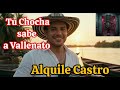 TU CHOCHA SABE A VALLENATO - Alquile Castro | (Respuesta a Mónica Garrojo) 🔞