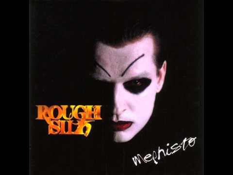 ROUGH SILK- My Last Farewell