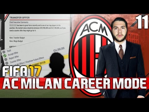 FIFA 17 | AC MILAN CAREER MODE | #11 | BIG OFFER ACCEPTED!