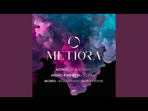 Blue Monday (Snirco Remix)