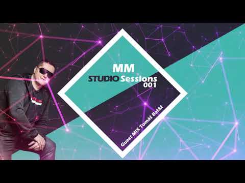MM Studio Sessions 001 - Guest Mix Tomas Balaz