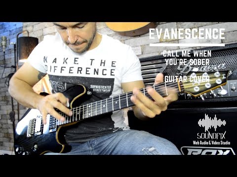 Call me when you're sober - Evanescence