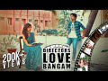 DIRECTORS LOVE PROPOSAL BANGAM  | Harija | Amar