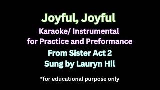 &quot;Joyful, Joyful&quot;  | Karaoke/ Accompaniment #voicelessons  #musiceducation #karaoke