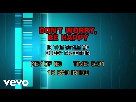 Bobby McFerrin - Don't Worry Be Happy (Karaoke)