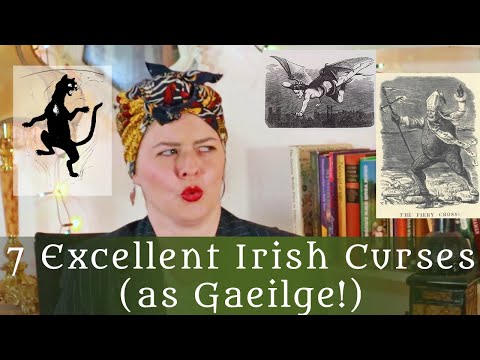 7 Excellent Irish Curses (As Gaeilge) - Diary of a Ditch Witch