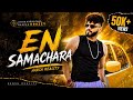 KrAzzY EN SAMACHARA KANNADA RAP Official Music Video