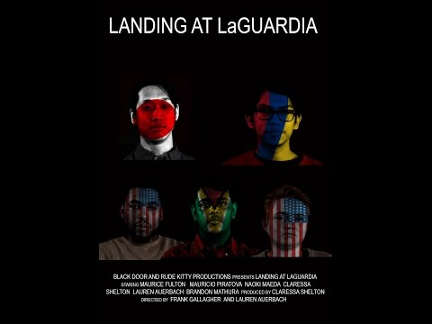 Landing At LaGuardia - Video Production Project