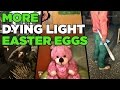 More Dying Light Easter Eggs! - Zelda, Call of Juarez, Crazy Weapons and More