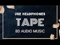 Tape (8D AUDIO) Arjan Dhillon 8D Latest Punjabi Song | 8D AUDIO MUSIC