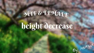 Height Decrease Subliminal (MTF & Female ONLY!)