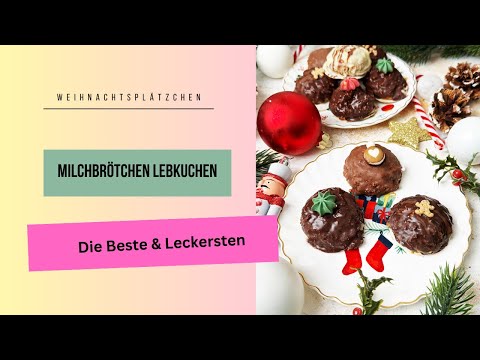 Die Besten und weichen Milchbrötchen Lebkuchen Rezept