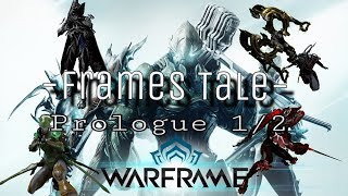 『Frames Tale』Prologue Tale 1/2