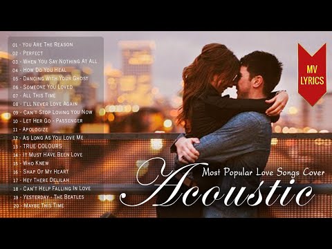 English Love Songs 2021 With Lyrics - Best Acoustic Love Songs Cover Of Popular Songs Of All Time