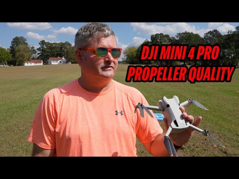 DJI Mini 4 Pro Propeller Quality