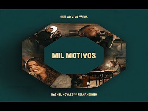 Mil Motivos - Rachel Novaes feat. Fernandinho