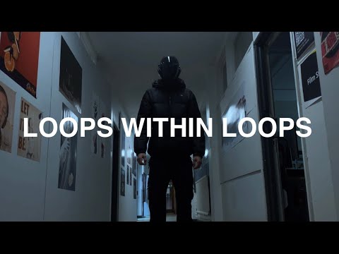 Loops Within Loops | A Short Film
